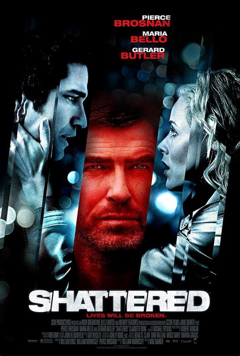 Wolfgang Petersen s direction is shadowy and portentious, and filled with omens, and his screenplay is too clever by half, which is always sort of fun. . Shattered movie 2007 wikipedia